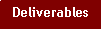 Text Box: Deliverables